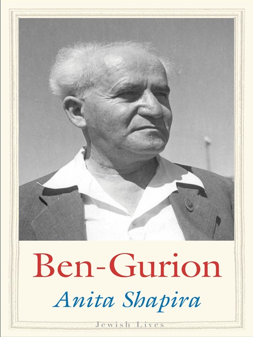 Title details for Ben-Gurion by Anita Shapira - Available